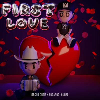 First Love by Oscar Ortiz & Edgardo Nuñez album cover