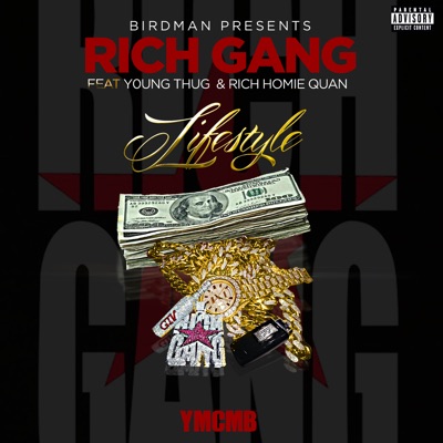 Lifestyle (feat. Young Thug & Rich Homie Quan) by Rich Gang album cover