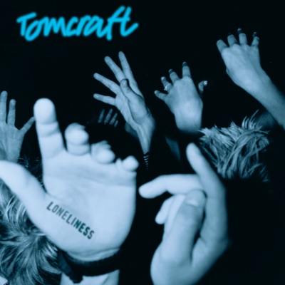 Loneliness (Radio Cut) by Tomcraft album cover