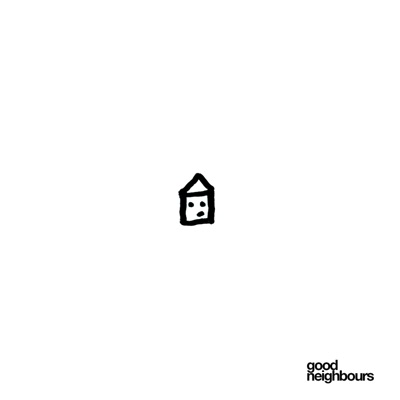 Home by Good Neighbours album cover