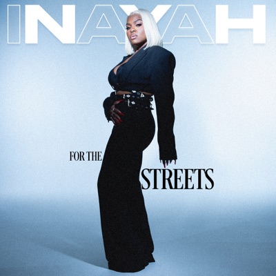 For The Streets by Inayah album cover