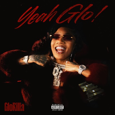 Yeah Glo! by GloRilla album cover