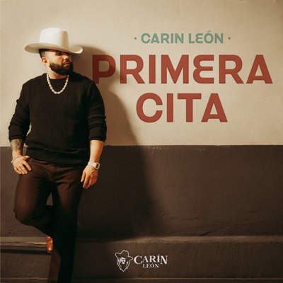 La Primera Cita by Carin Leon album cover