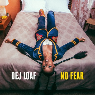 No Fear by DeJ Loaf album cover